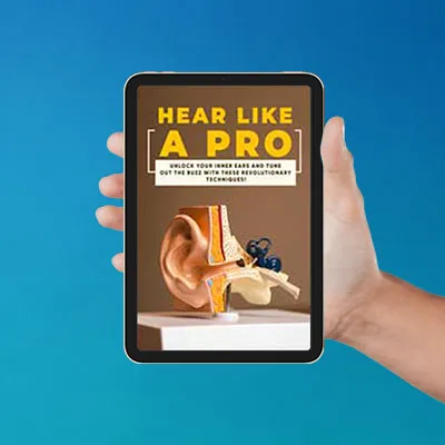 Hear Like A Pro Hear Like A Pro - Free Bonus Ebook with Tinnitrol